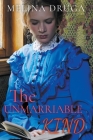 The Unmarriable Kind By Melina Druga Cover Image