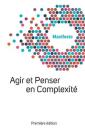 Manifesto Welcome Complexity: Agir Et Penser En Complexité By Welcome Complexity, Michel Paillet Cover Image