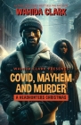 Covid, Mayhem and Murder: A Headhunters Christmas By Wahida Clark Cover Image