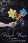 Black Wave By Devon Glenn Cover Image