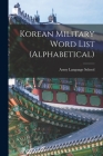 Korean Military Word List (alphabetical) Cover Image