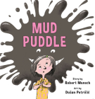 Mud Puddle (Annikin Miniature Edition) Cover Image