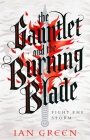 The Gauntlet and the Burning Blade (The Rotstorm) Cover Image