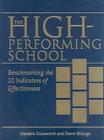 The High-Performing School: Benchmarking the 10 Indicators of Effectiveness Cover Image