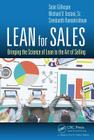 Lean for Sales: Bringing the Science of Lean to the Art of Selling By Sean Gillespie, Michael V. Testani Sr, Sreekanth Ramakrishnan Cover Image