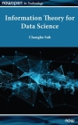 Information Theory for Data Science Cover Image