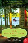 Up at Butternut Lake: A Novel (A Butternut Lake Novel #1) By Mary McNear Cover Image