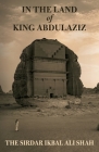 In The Land of King Abdulaziz Cover Image
