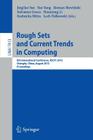 Rough Sets and Current Trends in Computing: 8th International Conference, Rsctc 2012, Chengdu, China, August 17-20, 2012.Proceedings By Jingtao Yao (Editor), Yan Yang (Editor), Roman Slowiński (Editor) Cover Image