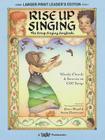 Rise Up Singing: The Group Singing Songbook By Hal Leonard Corp (Created by) Cover Image