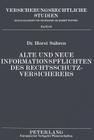 Alte Und Neue Informationspflichten Des Rechtsschutzversicherers (Versicherungsrechtliche Studien #53) By Gerrit Winter (Editor), Horst Suhren Cover Image