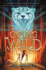 Going Wild By Lisa McMann Cover Image