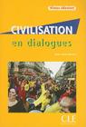 Civilisation En Dialogues, Niveau Debutant [With CD (Audio)] By Odile Grand-Clement Cover Image
