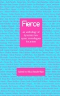 Fierce: an anthology of dynamic new queer monologues for actors By Rikki Beadle-Blair (Editor) Cover Image