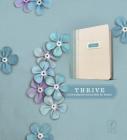 Thrive: A Journaling Devotional Bible for Women Cover Image