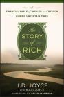 Story of Rich By J. D. Joyce, Brian S. Wesbury (Foreword by) Cover Image
