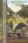 My First Time in Hollywood By Cari Beauchamp (Editor) Cover Image