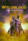 Wyldblood 11 By Mark Bilsborough (Editor), Richard Strachan, Jonathon Mast Cover Image