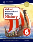 Oxford International Primary History Student Book 6 By Helen Crawford, Pat Lunt (Editor), Peter Rebman (Editor) Cover Image
