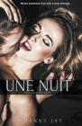 Une nuit (Roman) By Danny Jay Cover Image