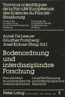 Bodenordnung Und Interdisziplinaere Forschung: Planification Du Sol Et Recherche Interdisciplinaire - Land Use Planning and Interdisciplinary Research (Forschungen Der Europaeischen Fakultaet Fuer Bodenordnung #5) By Aimé de Leeuw, Günther Frohberg, Josef Kuehne Cover Image