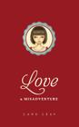 Love & Misadventure (Lang Leav #1) Cover Image