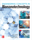 Bionanotechnology: Engineering Concepts and Applications By Jie Chen, Yiwei Feng, Scott MacKay Cover Image