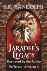Jaradee's Legacy By S. K. Randolph, S. K. Randolph (Illustrator) Cover Image