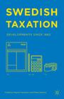 Swedish Taxation: Developments Since 1862 Cover Image