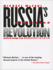 Russia's Unfinished Revolution (Political Change from Gorbachev to Putin) Cover Image