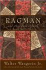 Ragman - reissue: And Other Cries of Faith By Walter Wangerin, Jr. Cover Image
