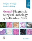 Gnepp's Diagnostic Surgical Pathology of the Head and Neck Cover Image