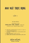 Practical English - Book One: Anh Ngu Thuc Dung - Cap I Cover Image