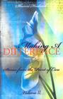 Making a Difference, Volume II: Stories from the Point of Care By Sharon Hudacek Cover Image