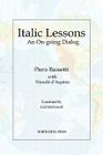 Italic Lessons (Via Folios) By Piero Bassetti, Niccolo D'Aquino (Editor), Gail McDowell (Translator) Cover Image