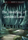 The Haunting of Gordon's Lake By Danny Gunn Cover Image