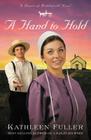A Hand to Hold (Hearts of Middlefield Novel #3) Cover Image
