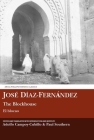 José Díaz-Fernández: The Blockhouse: El Blocao (Aris and Phillips Hispanic Classics) Cover Image