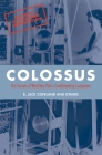 Colossus: The Secrets of Bletchley Park's Code-Breaking Computers Cover Image