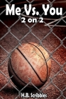 Me Vs. You - 2 on 2 Cover Image