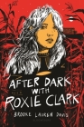 After Dark with Roxie Clark Cover Image