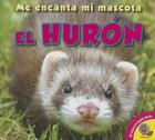 El Huron (Me Encanta Mi Mascota) By Aaron Carr Cover Image