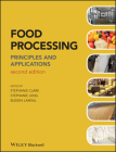 Food Processing 2e By Stephanie Clark (Editor), Stephanie Jung (Editor), Buddhi Lamsal (Editor) Cover Image