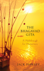 The Bhagavad Gita: A Walkthrough for Westerners Cover Image