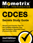 Cdces Secrets Study Guide: Review and Practice Test for the Certified Diabetes Care and Education Specialist Exam [Formerly the Cde] Cover Image