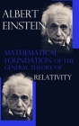 Mathematical Foundation of the General Theory of Relativity Cover Image