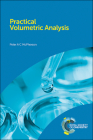 Practical Volumetric Analysis By Peter A. C. McPherson Cover Image
