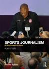 Sports Journalism: A Multimedia Primer Cover Image