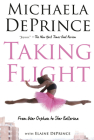 Taking Flight: From War Orphan to Star Ballerina Cover Image