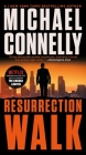 Resurrection Walk (A Lincoln Lawyer Novel #7) By Michael Connelly Cover Image
